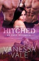 Hitched - an euch gebunden: Grossdruck