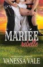 Leur mariee rebelle