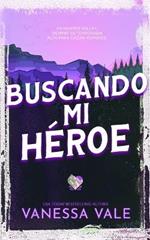 Buscando mi heroe