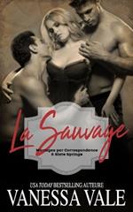 La Sauvage