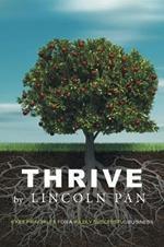 Thrive: 6 Key Principles for a Wildly Successful Business