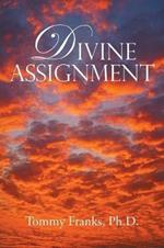 Divine Assignment