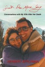 Just One More Song: Conversations with My Wife After Her Death