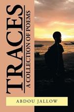 Traces: A Collection of Poems