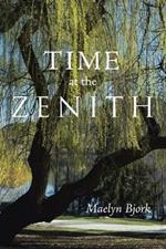 Time at the Zenith