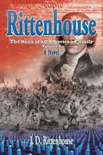 Rittenhouse: The Saga of an American Family, Volume 2