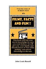 Filmz, Facts and Fun!!