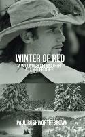 Winter of Red: A War Which Set Brother Against Brother