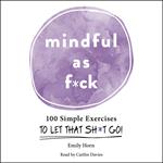 Mindful As F*ck