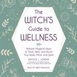 The Witch's Guide to Wellness