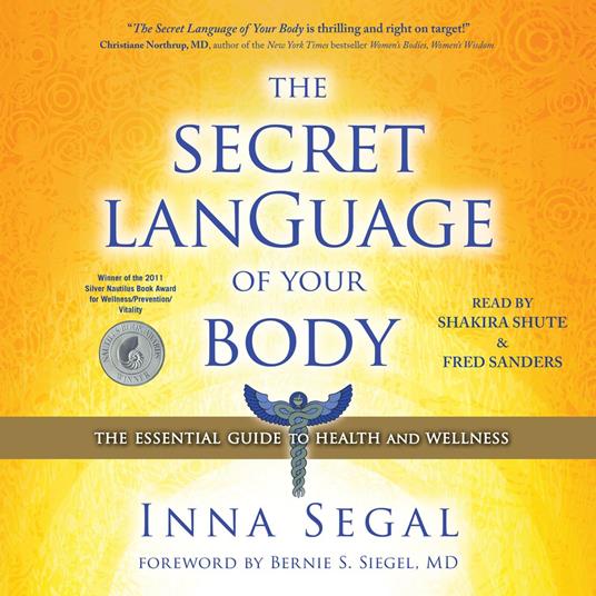 The Secret Language of Your Body