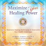 Maximize Your Healing Power