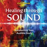 Healing through Sound