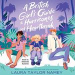 A British Girl's Guide to Hurricanes and Heartbreak