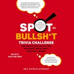 Spot the Bullsh*t Trivia Challenge