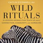 Wild Rituals