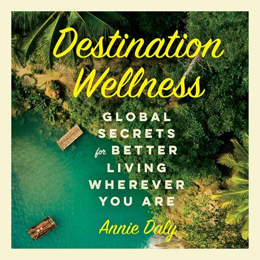 Destination Wellness