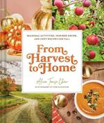 From Harvest to Home: From Harvest to Home