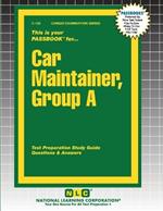 Car Maintainer, Group A