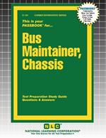 Bus Maintainer, Chassis