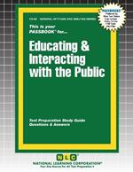 Educating & Interacting with the Public