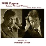 Will Rogers—Selected Wit & Wisdom