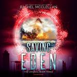 Saving Eden