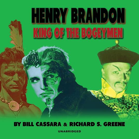 Henry Brandon: King of the Bogeymen