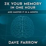 3x Your Memory in One Hour