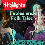 Fables and Folk Tales Collection