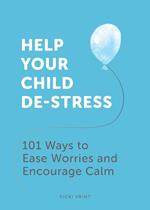 Help Your Child De-Stress