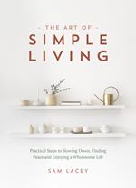 The Art of Simple Living