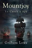 Mountjoy: To Catch a Spy