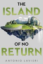 The Island of No Return