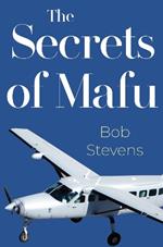The Secrets Of Mafu