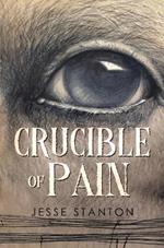 Crucible of Pain