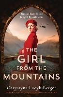 The Girl from the Mountains: Absolutely heartbreaking and gripping World War 2 historical fiction