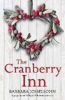 The Cranberry Inn: A gorgeous and feel good Christmas romance