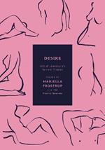 Desire: 100 of Literature's Sexiest Stories