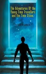 The Adventures of the Young Time Travellers and the Time Stone