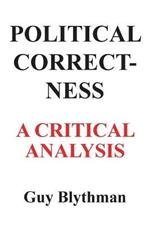 Political Correctness: A Critical Analysis