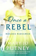 Once a Rebel: An unforgettable historical Regency romance