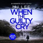 When the Guilty Cry