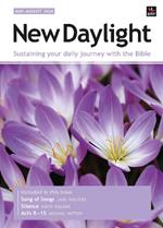 New Daylight May-August 2024: Sustaining your daily journey with the Bible