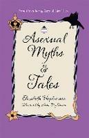 Asexual Myths & Tales