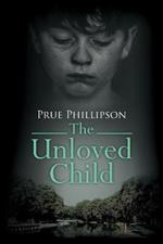 The Unloved Child