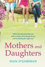 Mothers and Daughters: A beautiful Irish uplifting family drama of love, life and destiny