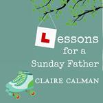 Lessons For A Sunday Father