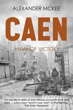 Caen: Anvil of Victory