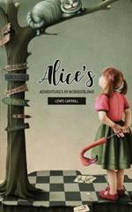 Alice's Adventures In Wonderland